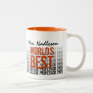 Tasse 2 Couleurs Meilleur professeur d'université au monde jamais o