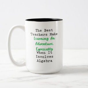 Tasse 2 Couleurs Meilleurs Enseignants Font de l'Apprentissage une