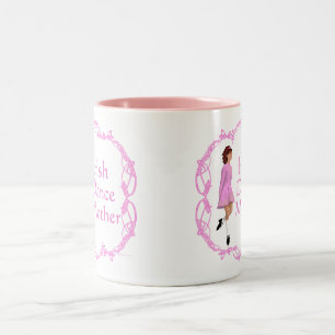 Tasse 2 Couleurs Mère de danse step Irlandaise - Rose