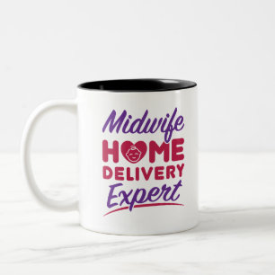 Tasse 2 Couleurs Midwoman Home Delivery Expert Midwives Midwifery