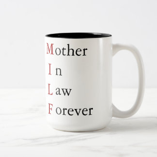 Tasse 2 Couleurs MILF - Belle-mère pour toujours