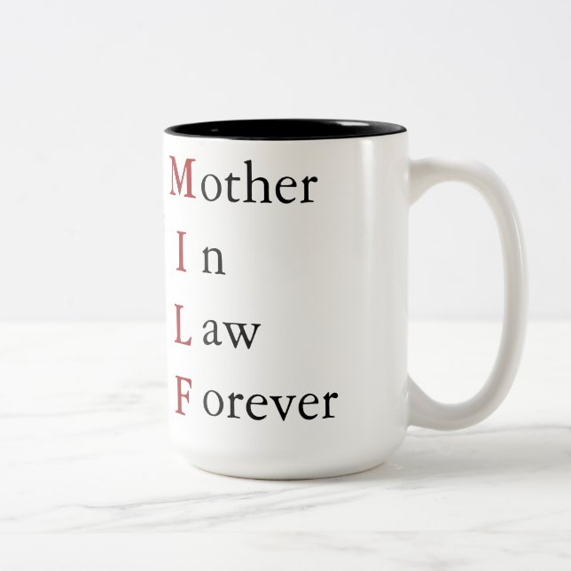 Tasse 2 Couleurs MILF - Belle-mère pour toujours (Droit)