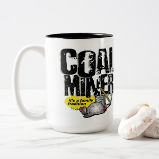 Tasse 2 Couleurs MINEUR DE CHARBON, c'est une tradition familiale