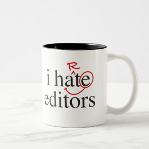 Tasse 2 Couleurs moi déteste/rédacteurs de coeur