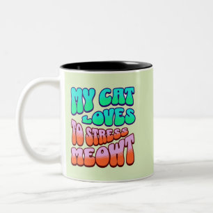 Tasse 2 Couleurs Mon chat adore stresser Miaou
