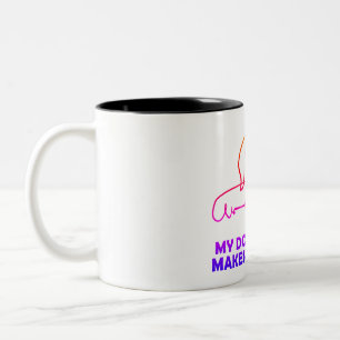 Tasse 2 Couleurs Mon chien me rend toujours heureux