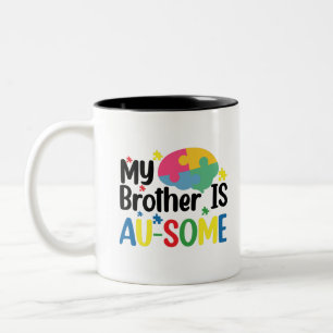 Tasse 2 Couleurs Mon frère est au-some Autisme Sensibilisation Frat
