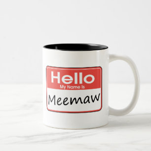 Tasse 2 Couleurs Mon nom est Meemaw