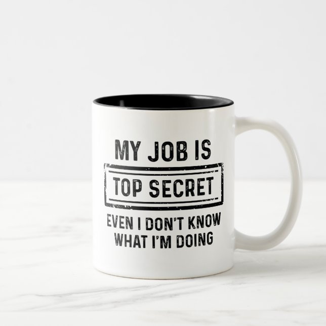 Tasse 2 Couleurs Mon Travail Est Très Secret (Droit)