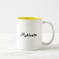 Motivez. Ne temporisez pas