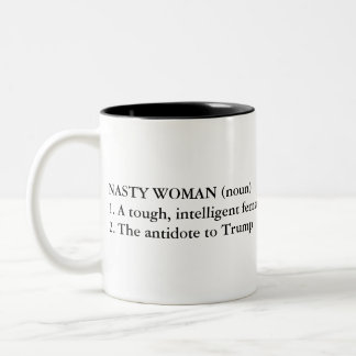 Tasse 2 Couleurs Nasty Woman