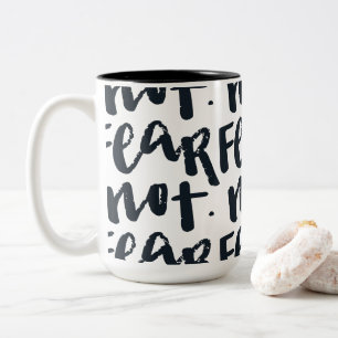 Tasse 2 Couleurs N'ayez pas peur