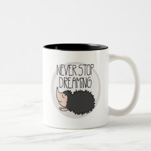 Tasse 2 Couleurs Ne cessez jamais de rêver
