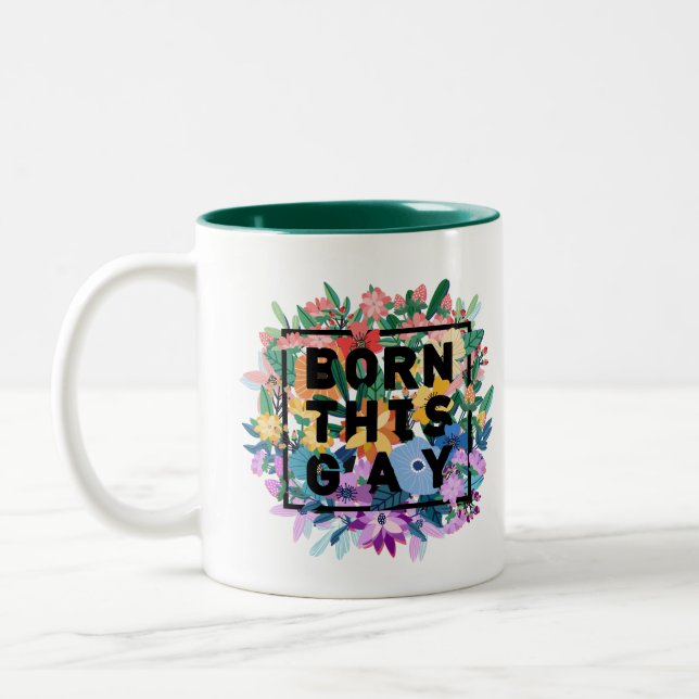 Tasse 2 Couleurs Né Cette Fierté Gay Floral (Gauche)