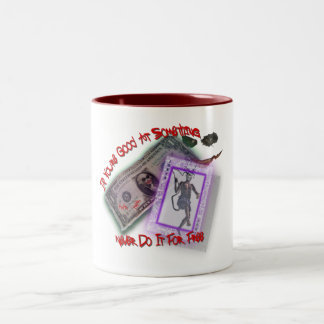 Tasse 2 Couleurs Ne le faites jamais pour libre !