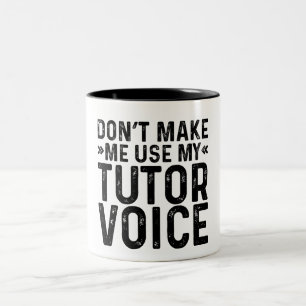 Tasse 2 Couleurs Ne m'oblige pas à utiliser ma voix de Tuteur