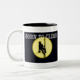 Tasse 2 Couleurs Né pour escalader Arboriste Arbre Chirurgien