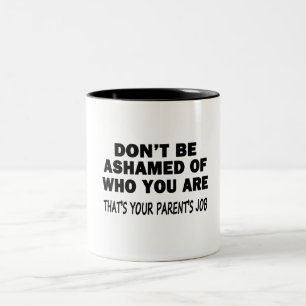 Tasse 2 Couleurs Ne sois pas gêné