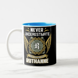 Tasse 2 Couleurs Ne sous-estimez jamais le pouvoir d'une Ruthanne