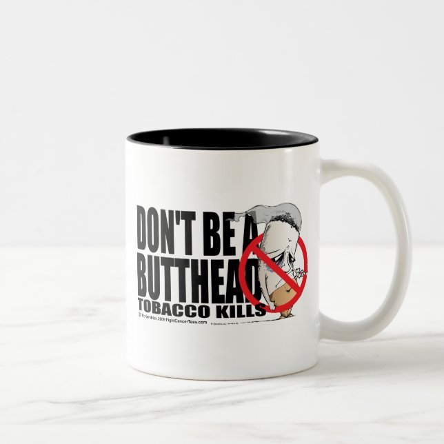 Tasse 2 Couleurs Ne soyez pas un Butthead (Droit)
