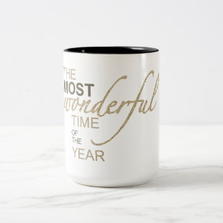 Tasse 2 Couleurs Noël : "La période la plus merveilleuse de l'année