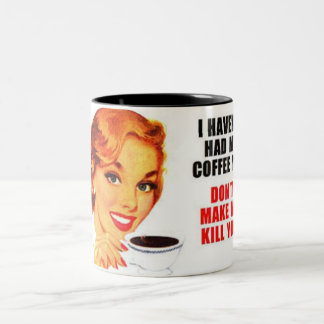 Tasse 2 Couleurs N'ont pas eu le café encore