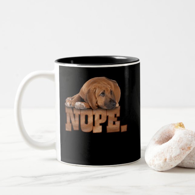 Tasse 2 Couleurs Nope Lazy Rhodesian Ridgeback Amoureux des chiens (Avec donut)