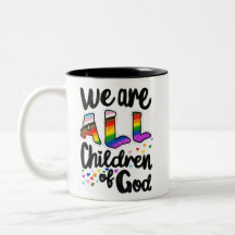Nous sommes TOUS des enfants de Dieu LGBTQ+ Pride