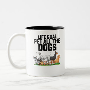 Tasse 2 Couleurs Objectif de vie caresser tous les chiens