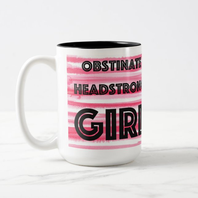 Tasse 2 Couleurs Obstiner La Fille Headstrong (Gauche)
