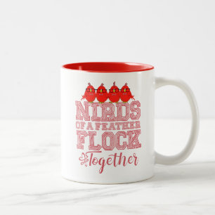 Tasse 2 Couleurs Oiseau Nerd Drôle Les Nirds d'une même espèce vole