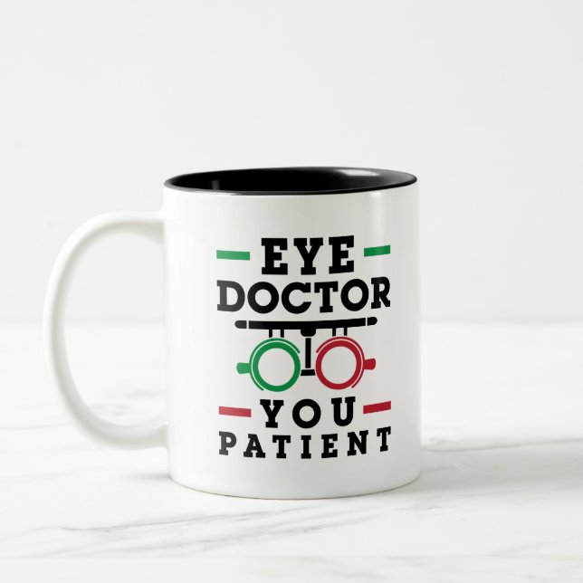 Tasse 2 Couleurs Optométriste Optométrie Médecin des yeux patient (Gauche)