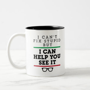Tasse 2 Couleurs Optométriste Optométrie Ophtalmologie Voir Stupide