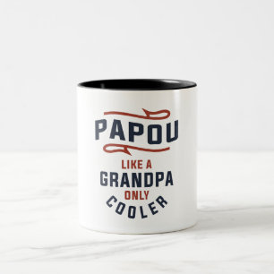 Tasse 2 Couleurs Papou comme un grand-père seulement design Glacièr