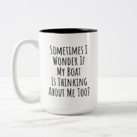 Parfois je me demande si mon bateau pense à moi