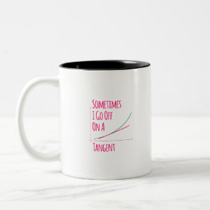 Tasse 2 Couleurs Parfois, je pars avec un professeur de mathématiqu