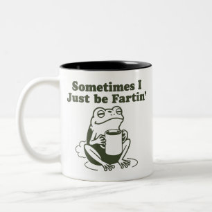 Tasse 2 Couleurs Parfois, je suis juste en train de péter Grenouill