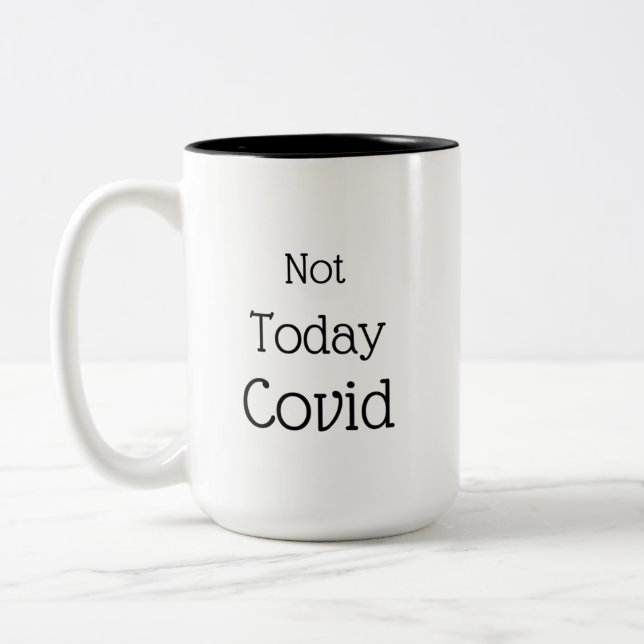 Tasse 2 Couleurs Pas aujourd'hui (Gauche)