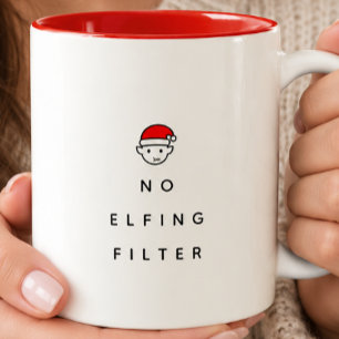 Tasse 2 Couleurs Pas de filtre elfique Noël minimaliste drôle