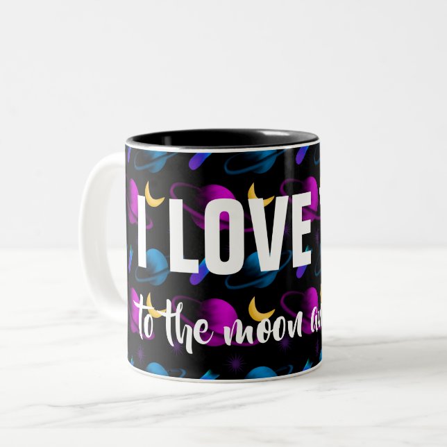 Tasse 2 Couleurs Personnalisé Je T'Aime La Lune & Retour (Devant gauche)