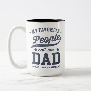 Tasse 2 Couleurs Personnalisé Mes Gens Favoris M'Appelent Papa Drôl