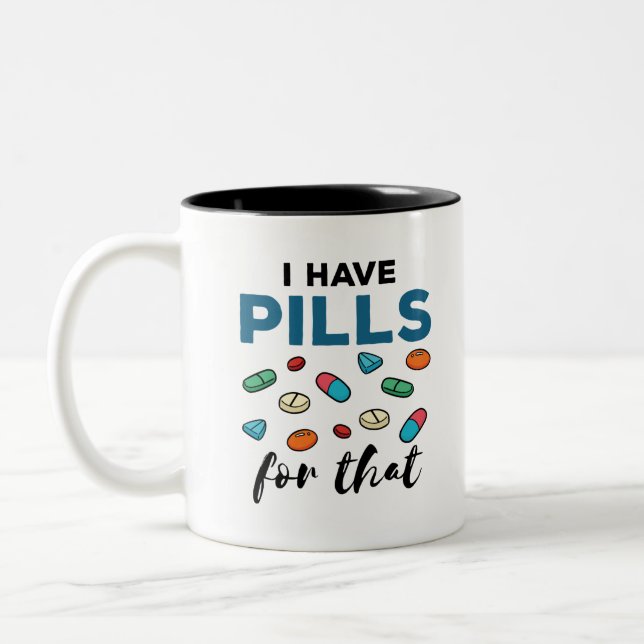 Tasse 2 Couleurs Pharmacien Tech J'ai des pilules pour ça (Gauche)