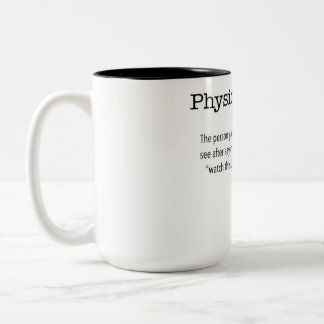 Tasse 2 Couleurs Physiothérapeute drôle de muqueuse