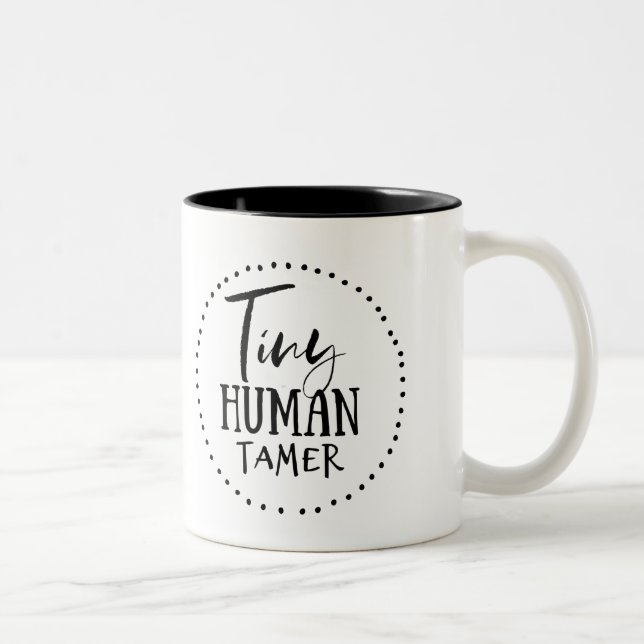 Tasse 2 Couleurs Plus docile humain minuscule (Droit)