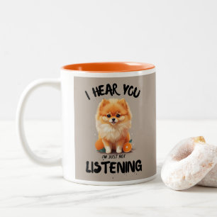 Tasse 2 Couleurs Poméranien Je t'entends Je n'écoute pas