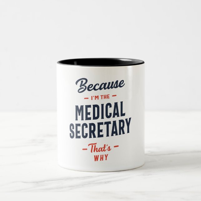 Tasse 2 Couleurs Poste de secrétaire Médicale (Centre)