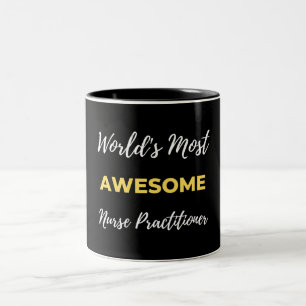 Tasse 2 Couleurs Praticien en soins infirmiers le plus génial au mo
