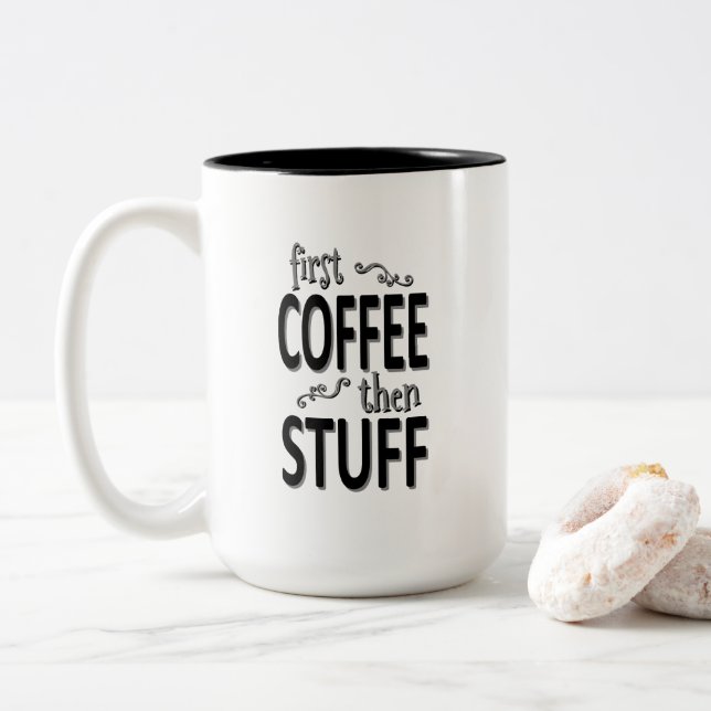 Tasse 2 Couleurs Premier café puis des trucs (Avec donut)