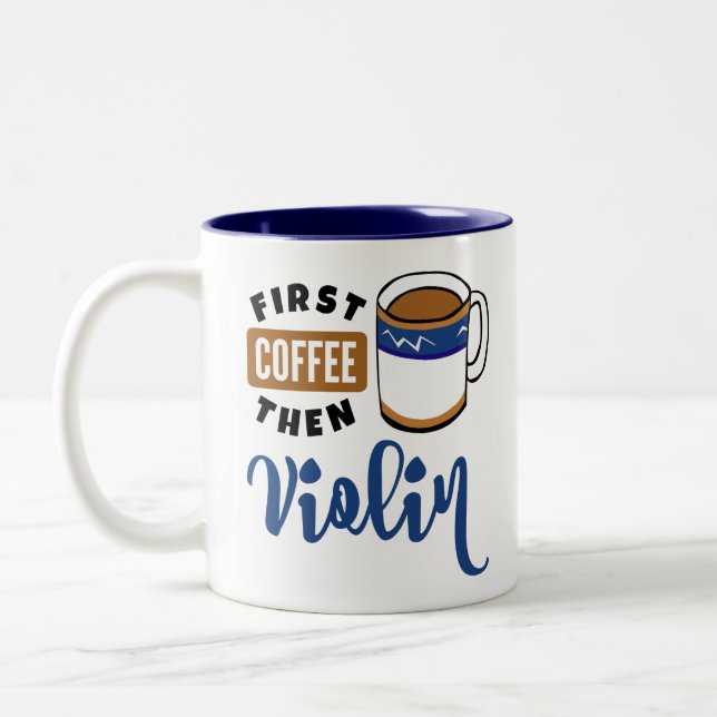 Tasse 2 Couleurs Premier Café Puis Violon Amoureux De Musique (Gauche)