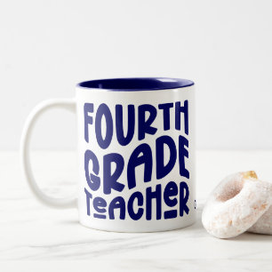 Tasse 2 Couleurs Professeur de quatrième année Texte bleu foncé